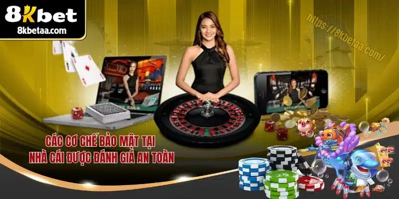 8KBET | Trang Chủ Nhà Cái Uy Tín | Xanh Chín Nhất 2025 20 Các cơ chế bảo mật tại nhà cái được đánh giá an toàn